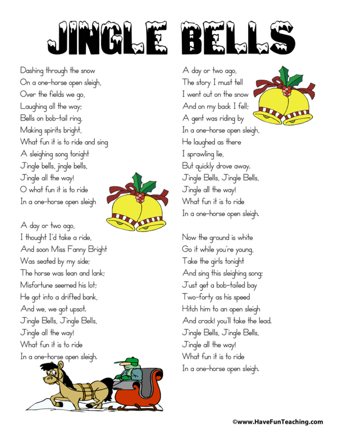 An educational teaching resource from Have Fun Teaching entitled Jingle Bells Lyrics downloadable at Teach Simple.