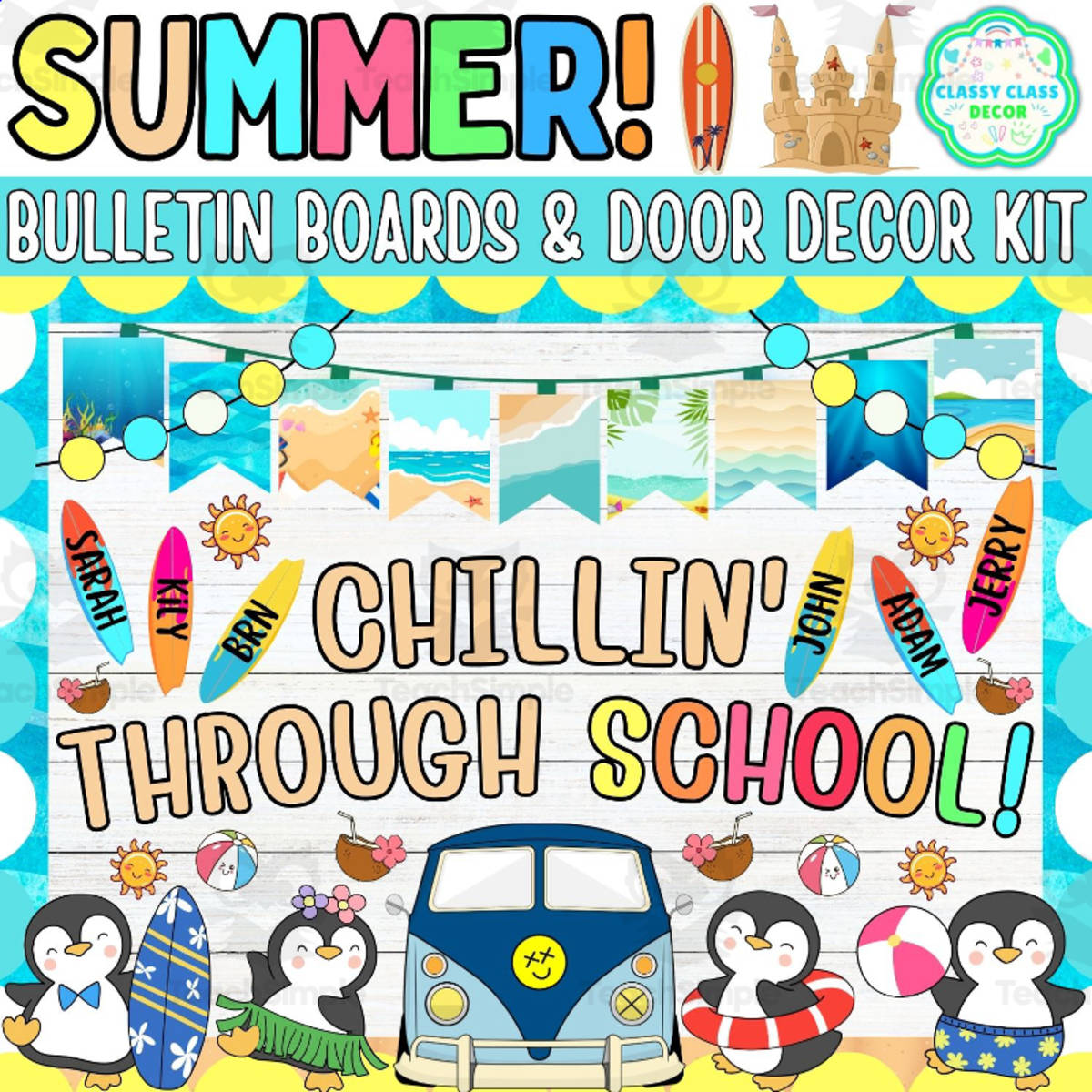 An educational teaching resource from Classy Class Decor entitled July & Summer Bulletin board & door Decor kit: Chillin' Through School downloadable at Teach Simple.