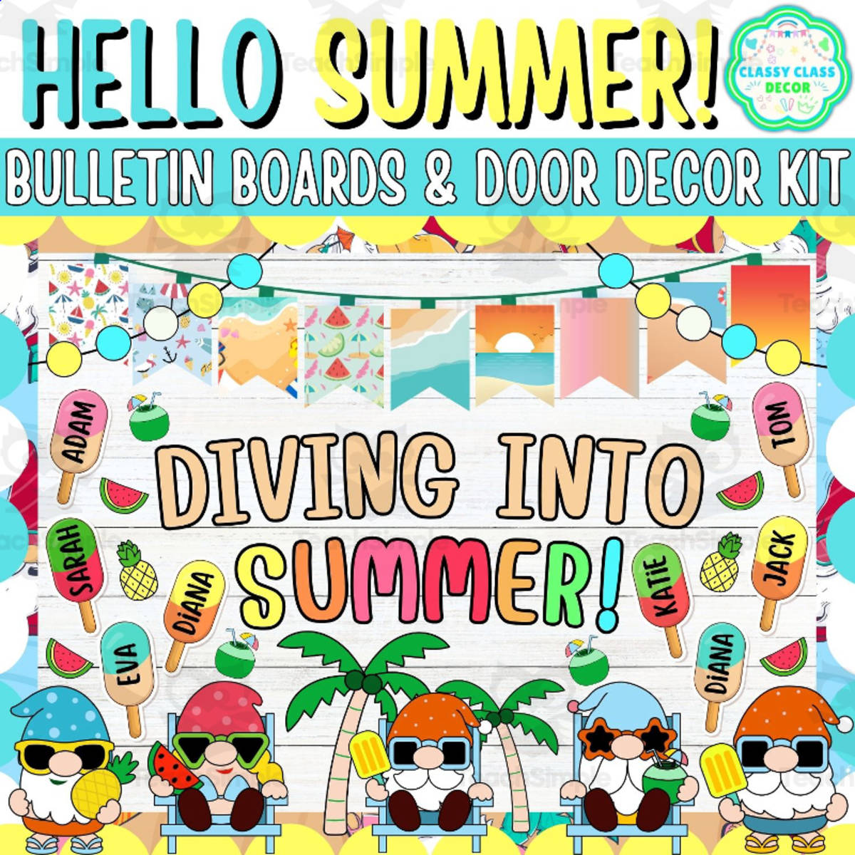 An educational teaching resource from Classy Class Decor entitled July & Summer Bulletin board And door Decor kit: Diving into Summer! downloadable at Teach Simple.