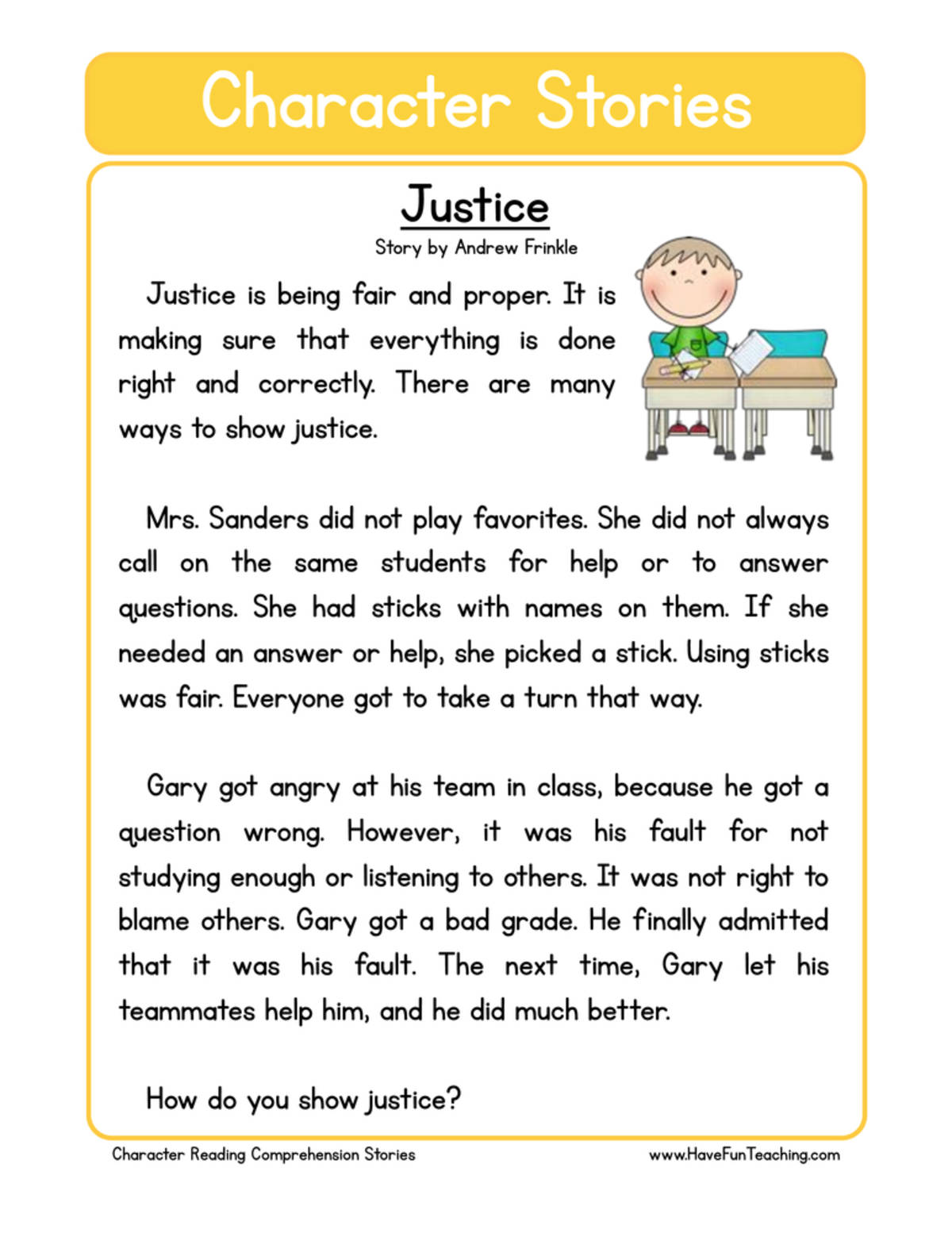 An educational teaching resource from Have Fun Teaching entitled Justice Character Reading Comprehension Worksheet downloadable at Teach Simple.