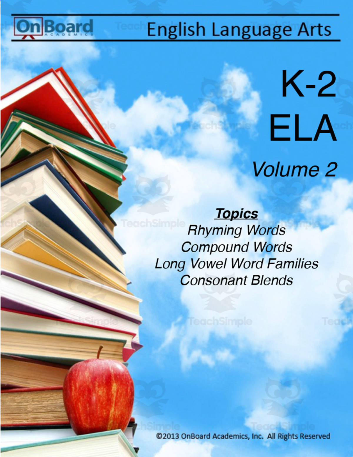 An educational teaching resource from Classroom Complete Press entitled K-2 ELA Volume 2 downloadable at Teach Simple.