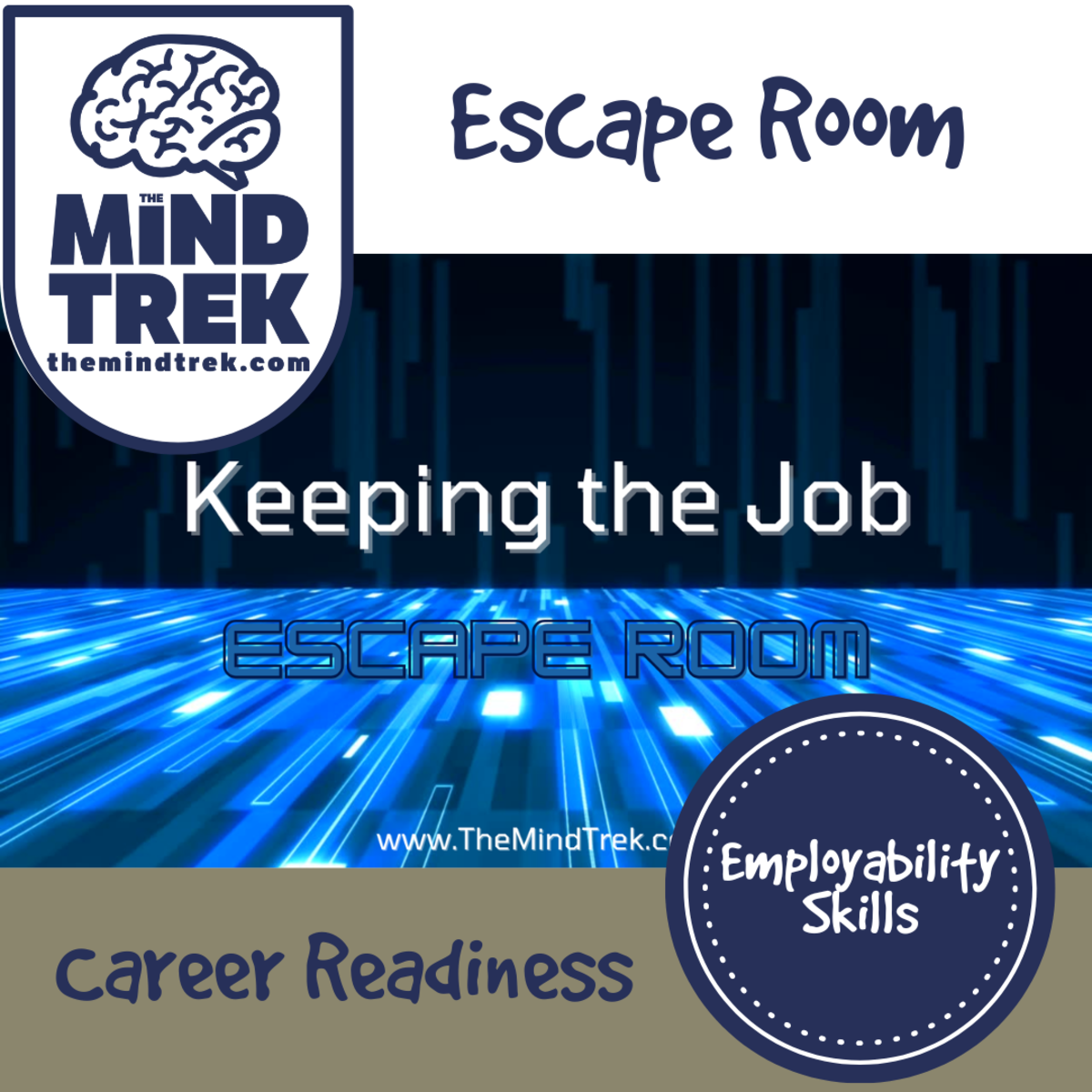 An educational teaching resource from The Mind Trek entitled Keeping the Job Employability Skills Escape Room downloadable at Teach Simple.