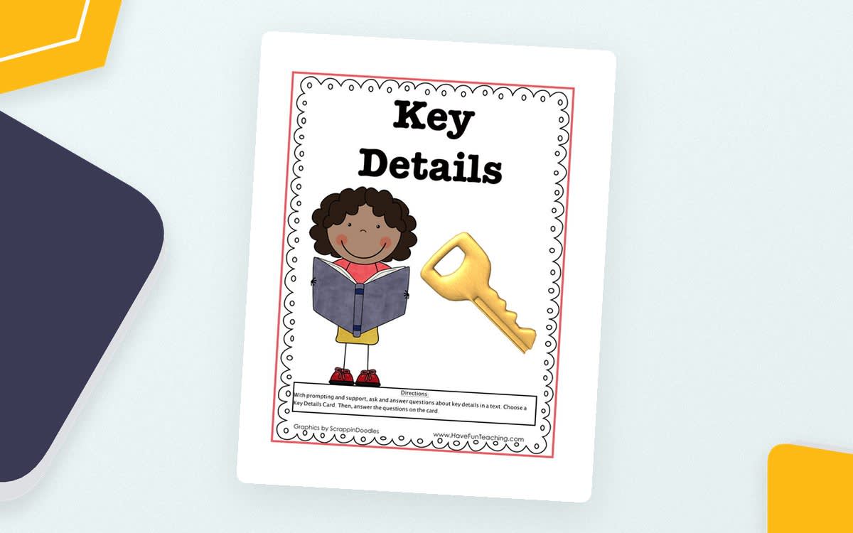 An educational teaching resource from Have Fun Teaching entitled Key Details Activity downloadable at Teach Simple.