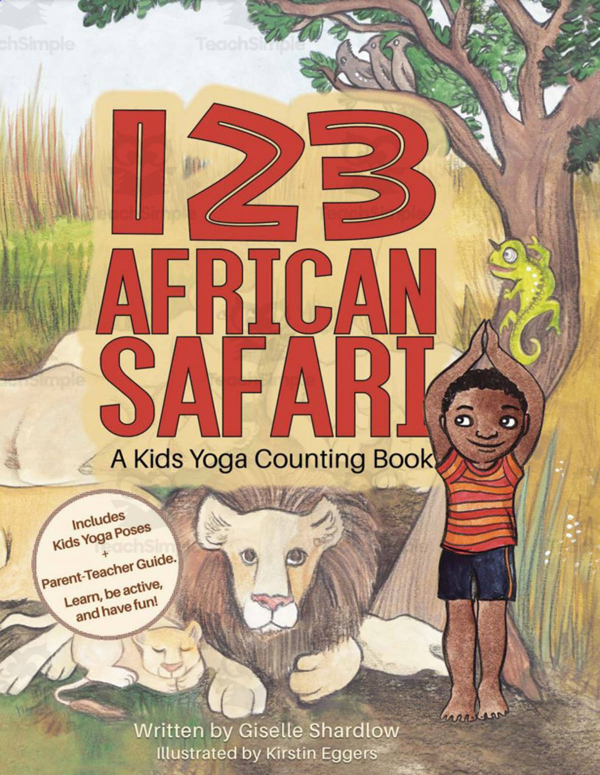 An educational teaching resource from Kids Yoga Stories entitled Kids Yoga Stories: 123 African Safari - A Kids Yoga Counting Book downloadable at Teach Simple.