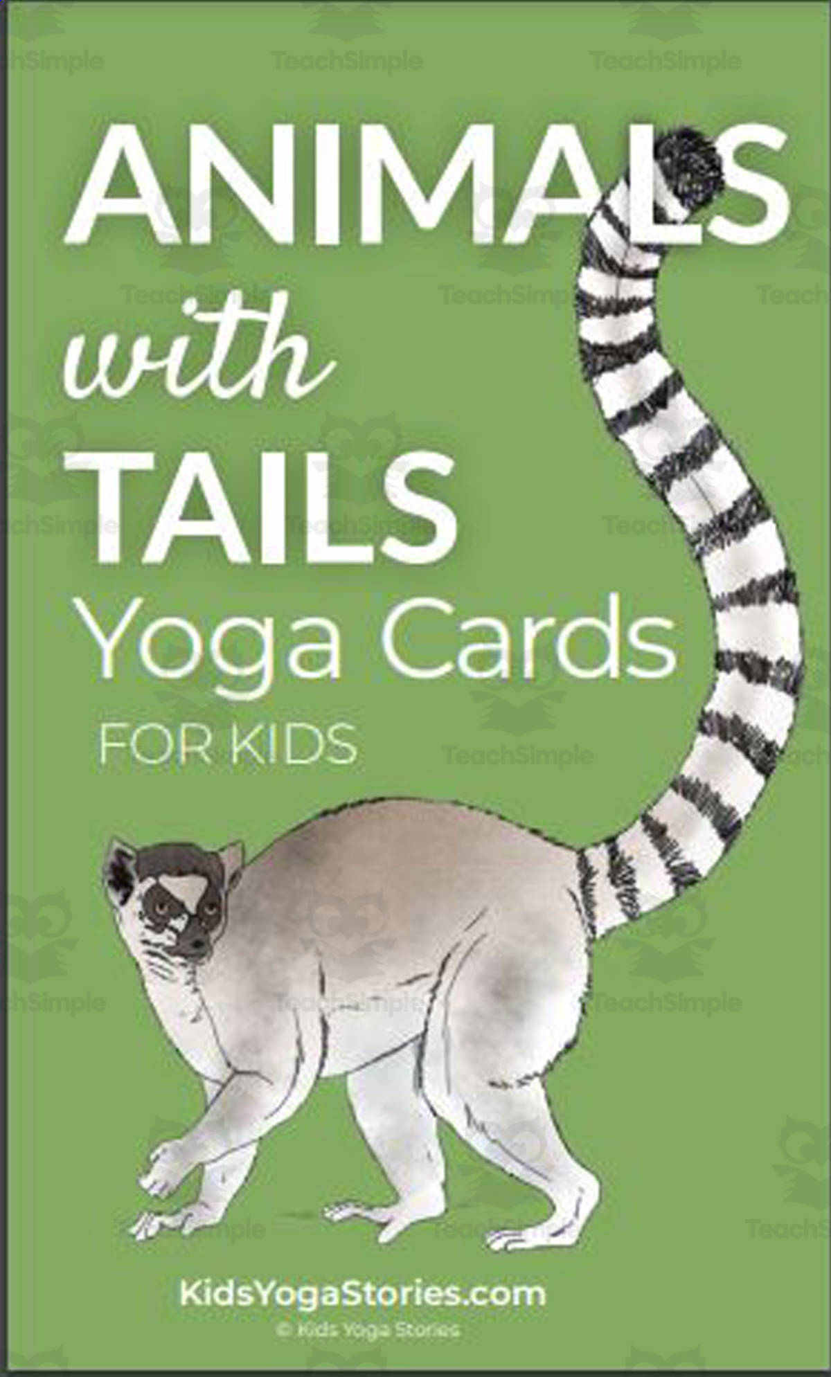 An educational teaching resource from Kids Yoga Stories entitled Kids Yoga Stories: Animals with Tails Yoga Cards for Kids downloadable at Teach Simple.