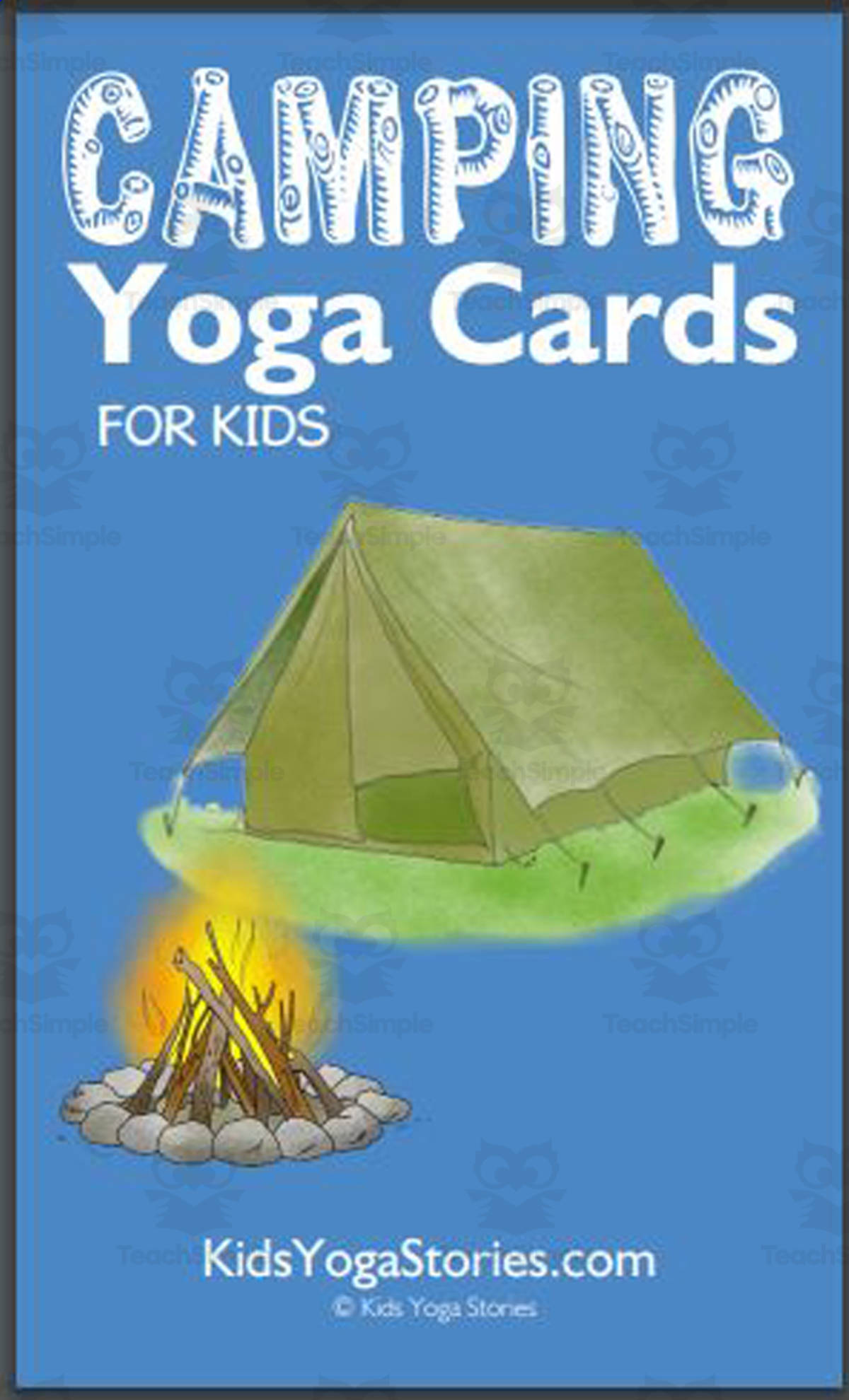 An educational teaching resource from Kids Yoga Stories entitled Kids Yoga Stories: Camping Yoga Cards for Kids downloadable at Teach Simple.