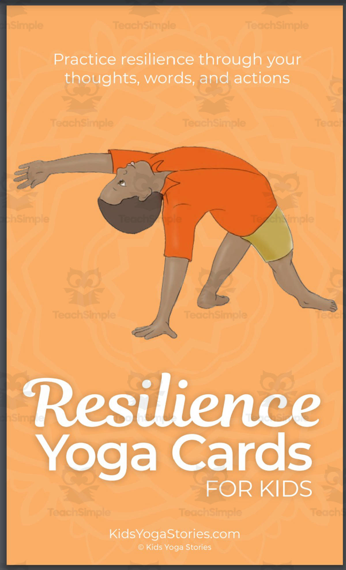 An educational teaching resource from Kids Yoga Stories entitled Kids Yoga Stories: Resilience Yoga Cards for Kids downloadable at Teach Simple.