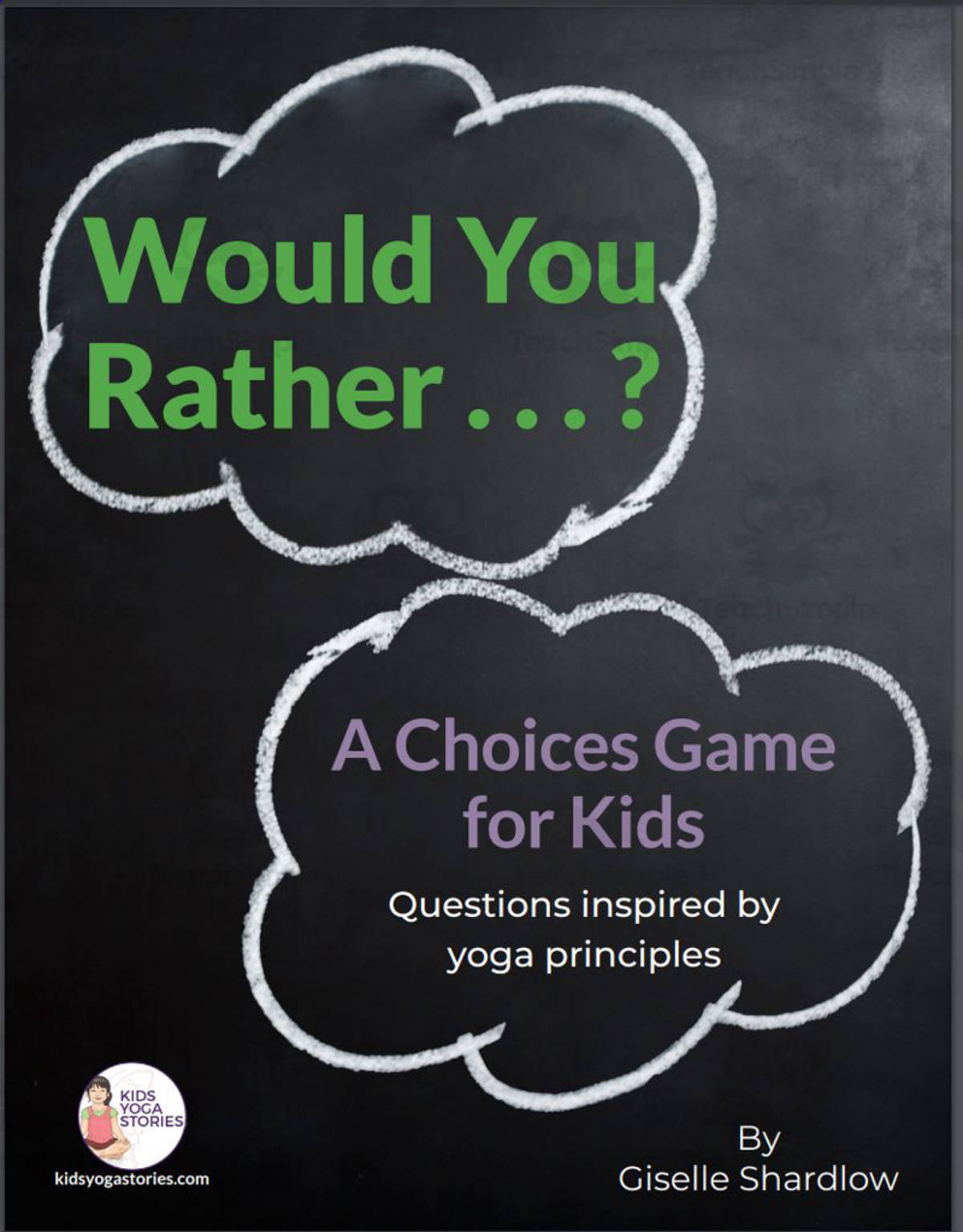 An educational teaching resource from Kids Yoga Stories entitled Kids Yoga Stories: Would you Rather... ? A Choice Game for Kids eBook downloadable at Teach Simple.