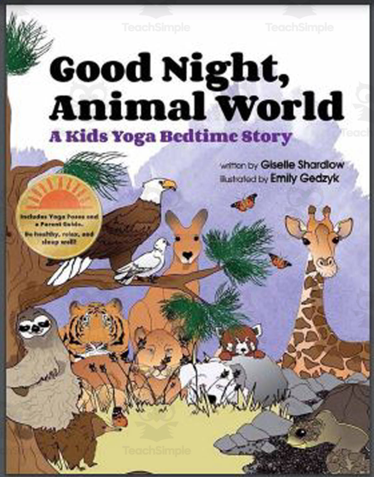 An educational teaching resource from Kids Yoga Stories entitled Kids Yoga Stories: Yoga Bedtime Book for Toddlers - Good Night, Animal World downloadable at Teach Simple.