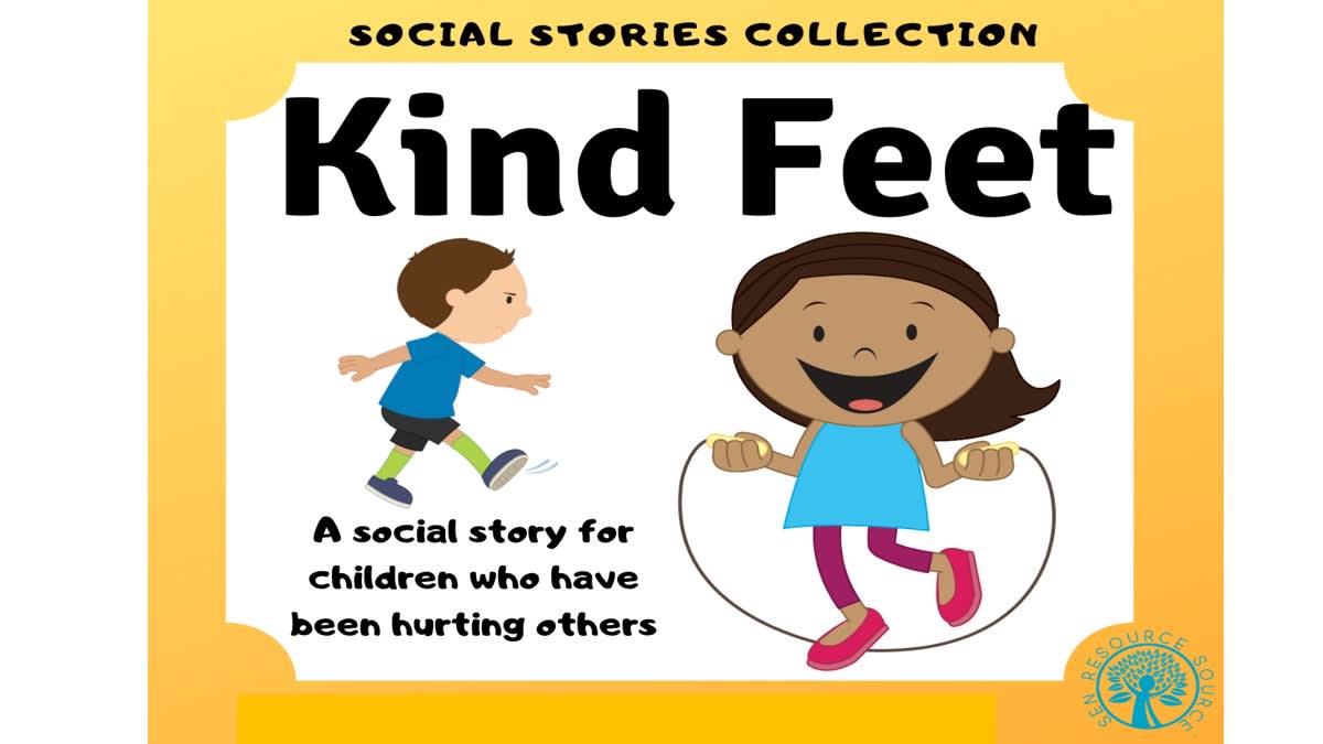 An educational teaching resource from SEN Resource Source entitled Kind Feet Social Story downloadable at Teach Simple.