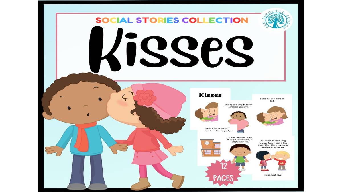 An educational teaching resource from SEN Resource Source entitled Kisses Social Story downloadable at Teach Simple.