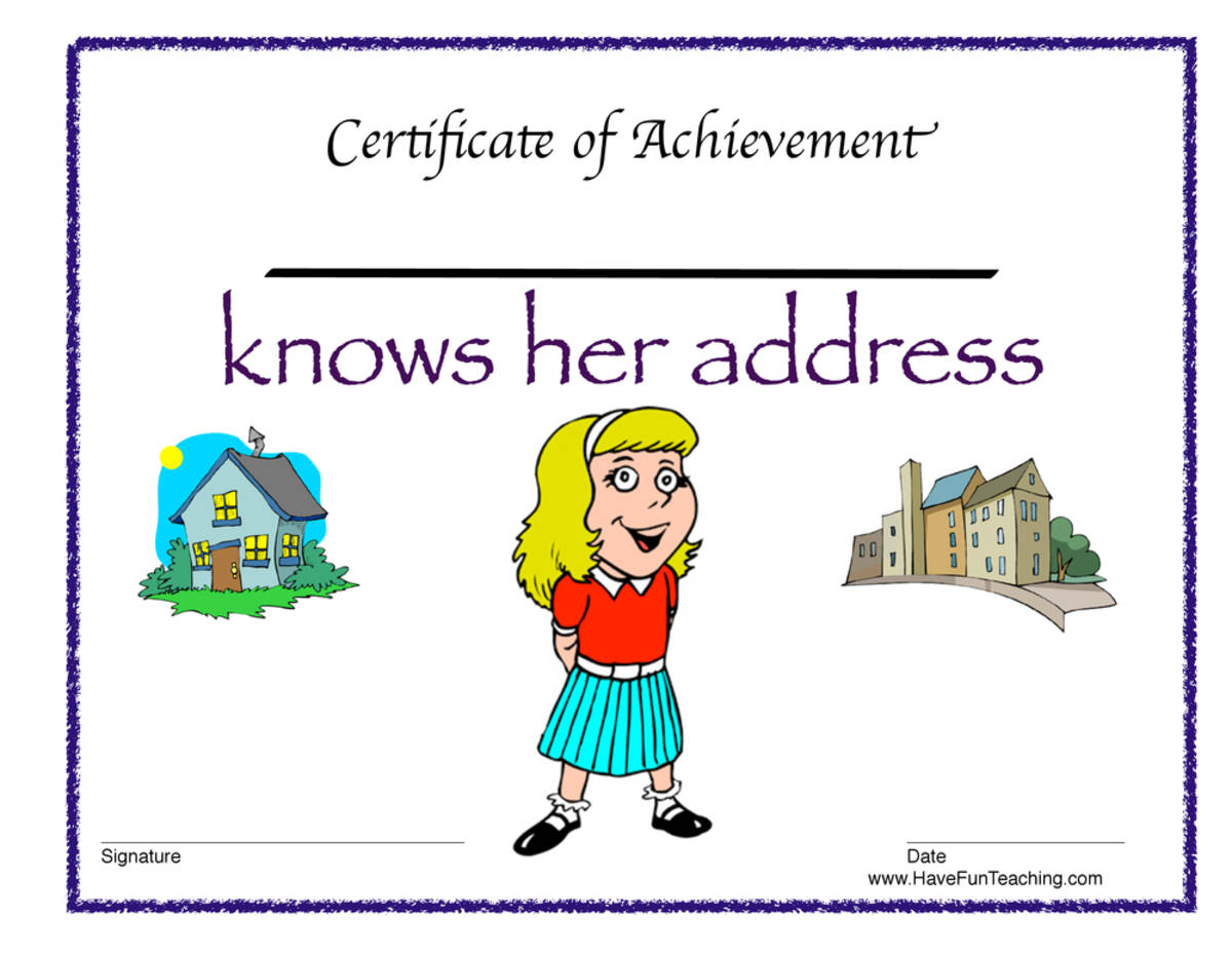 An educational teaching resource from Have Fun Teaching entitled Knows Her Address Reward Certificate for Girls downloadable at Teach Simple.