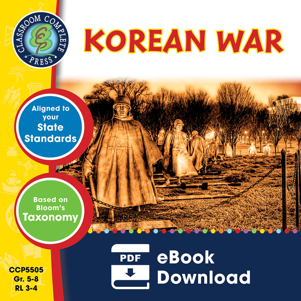 An educational teaching resource from Classroom Complete Press entitled Korean War Gr. 5-8 downloadable at Teach Simple.