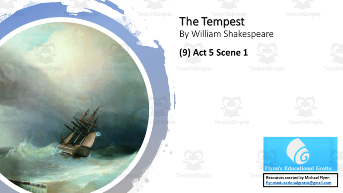 An educational teaching resource from Flynn's Educational entitled KS4 Literature: (9) ‘The Tempest’ – Act 5 Scene 1 downloadable at Teach Simple.
