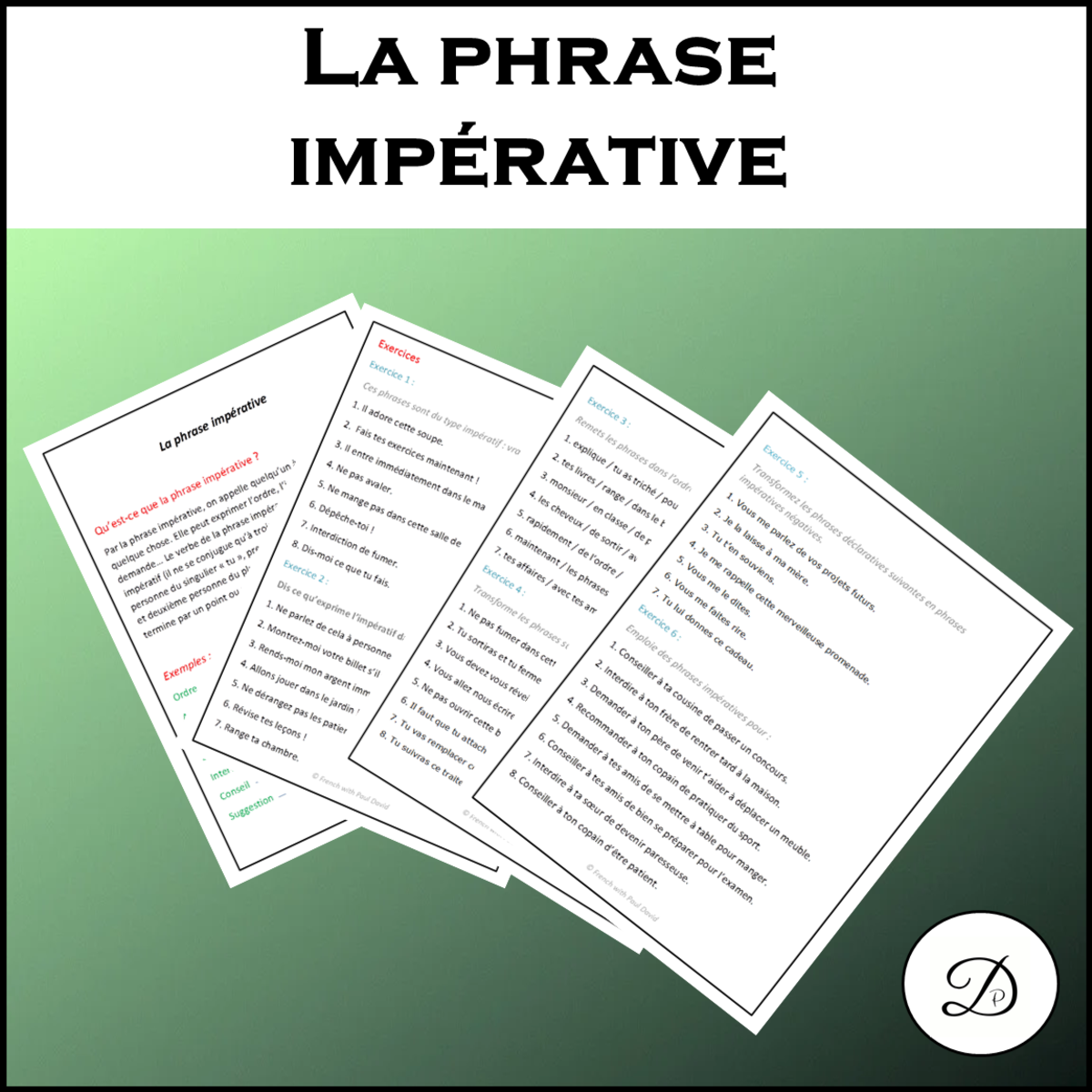 An educational teaching resource from French with Paul David entitled La phrase impérative explications et exercices downloadable at Teach Simple.