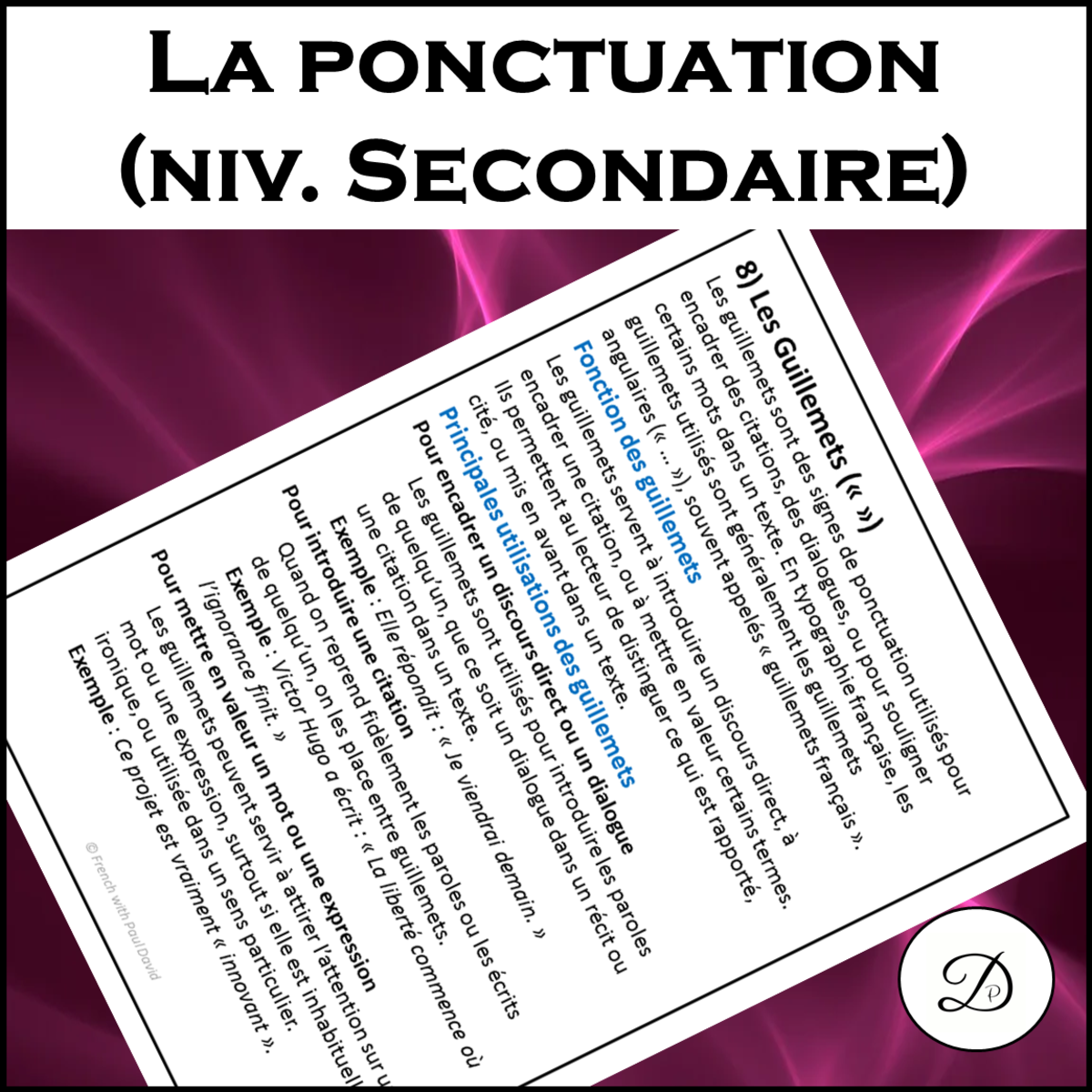 An educational teaching resource from French with Paul David entitled La ponctuation française - Niveau secondaire/ French Punctuation Rules downloadable at Teach Simple.