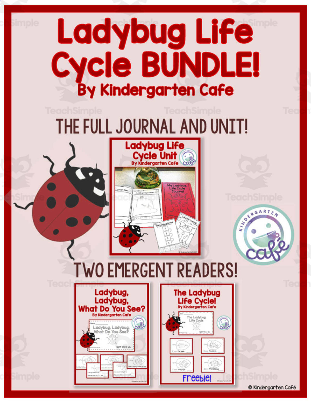 An educational teaching resource from Kindergarten Cafe entitled Ladybug Life Cycle Bundle | Emergent Readers downloadable at Teach Simple.