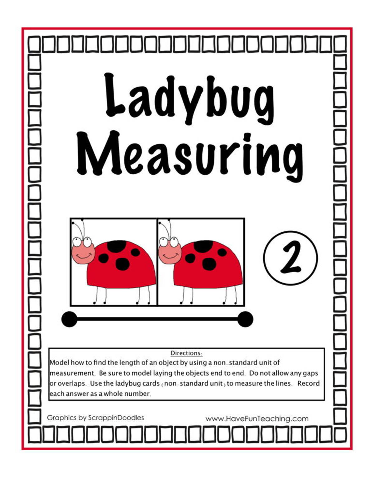An educational teaching resource from Have Fun Teaching entitled Ladybug Measuring Activity downloadable at Teach Simple.