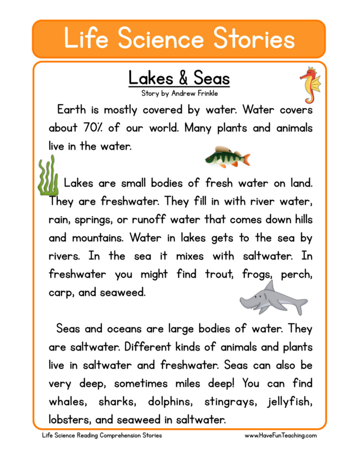 An educational teaching resource from Have Fun Teaching entitled Lakes and Seas Life Science Reading Comprehension Worksheet downloadable at Teach Simple.