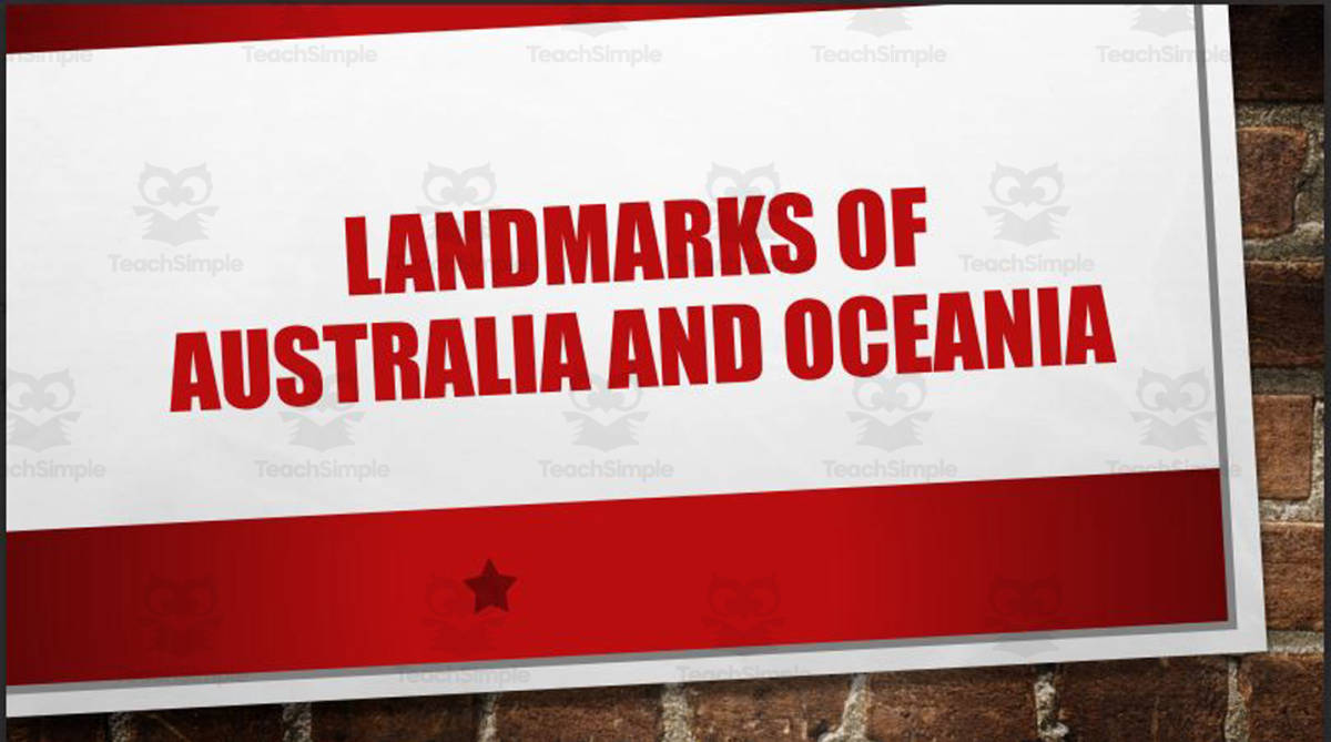An educational teaching resource from Mr. Matthews Teacher Store entitled Landmarks of Australia and Oceania PowerPoint downloadable at Teach Simple.