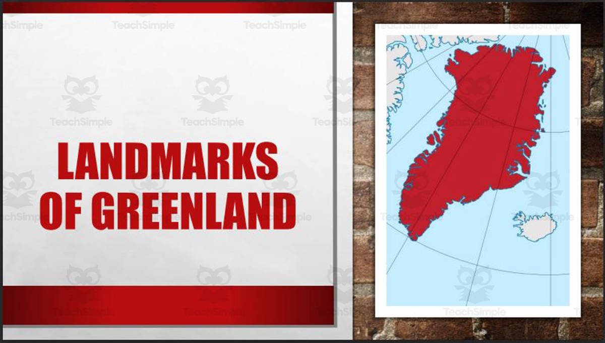 An educational teaching resource from Mr. Matthews Teacher Store entitled Landmarks of Greenland PowerPoint downloadable at Teach Simple.