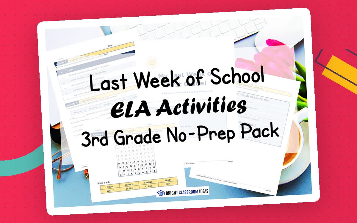 An educational teaching resource from Bright Classroom Ideas Marketplace entitled Last Week of School ELA Activities | 3rd Grade No-Prep Pack downloadable at Teach Simple.