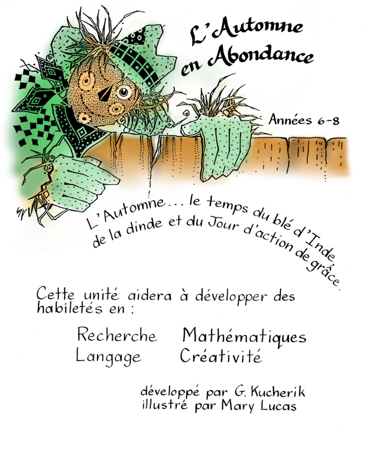 An educational teaching resource from Classroom Complete Press entitled L'AUTOMNE EN ABONDANCE Gr. 6-8 downloadable at Teach Simple.