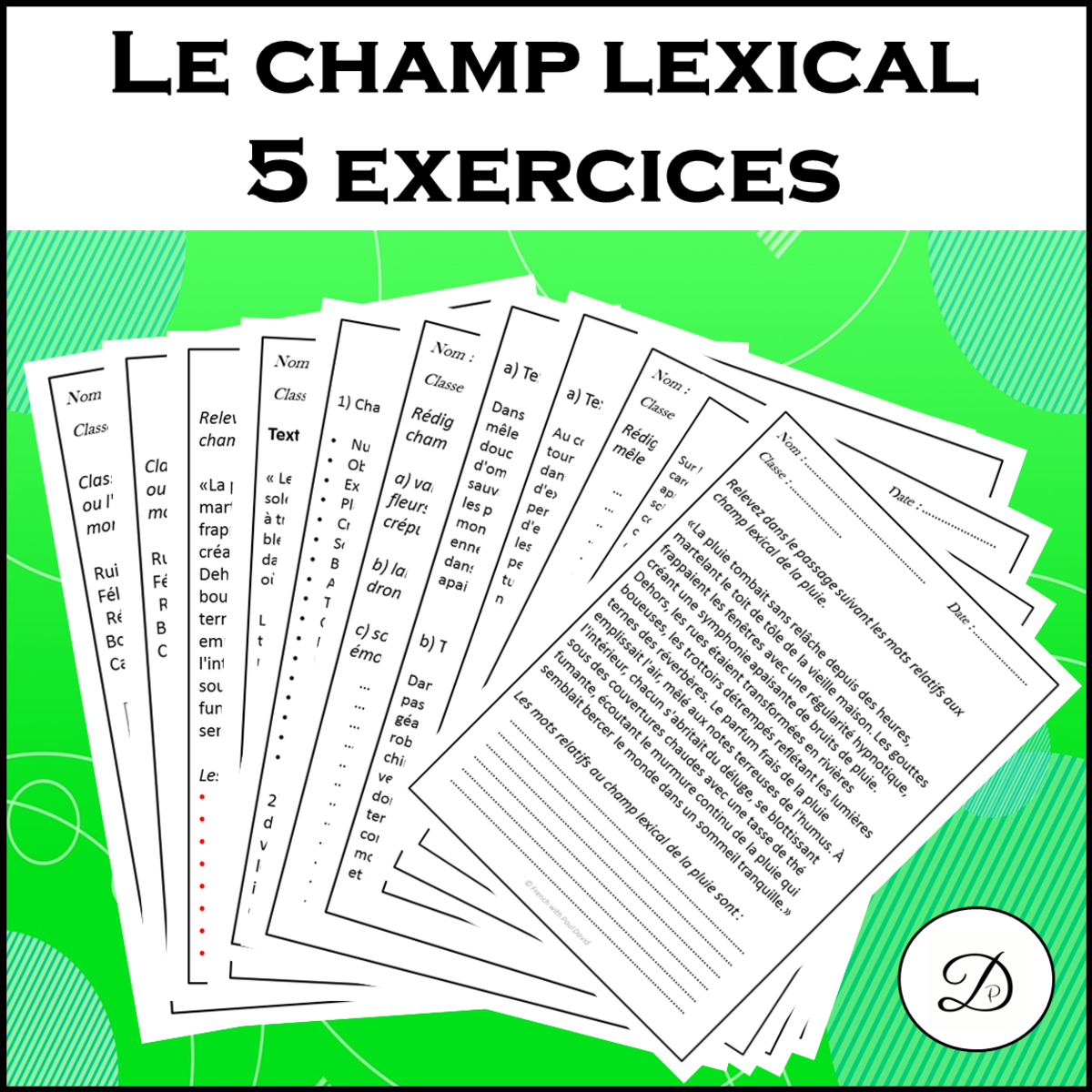 An educational teaching resource from French with Paul David entitled Le champ lexical - 5 exercices corrigés downloadable at Teach Simple.