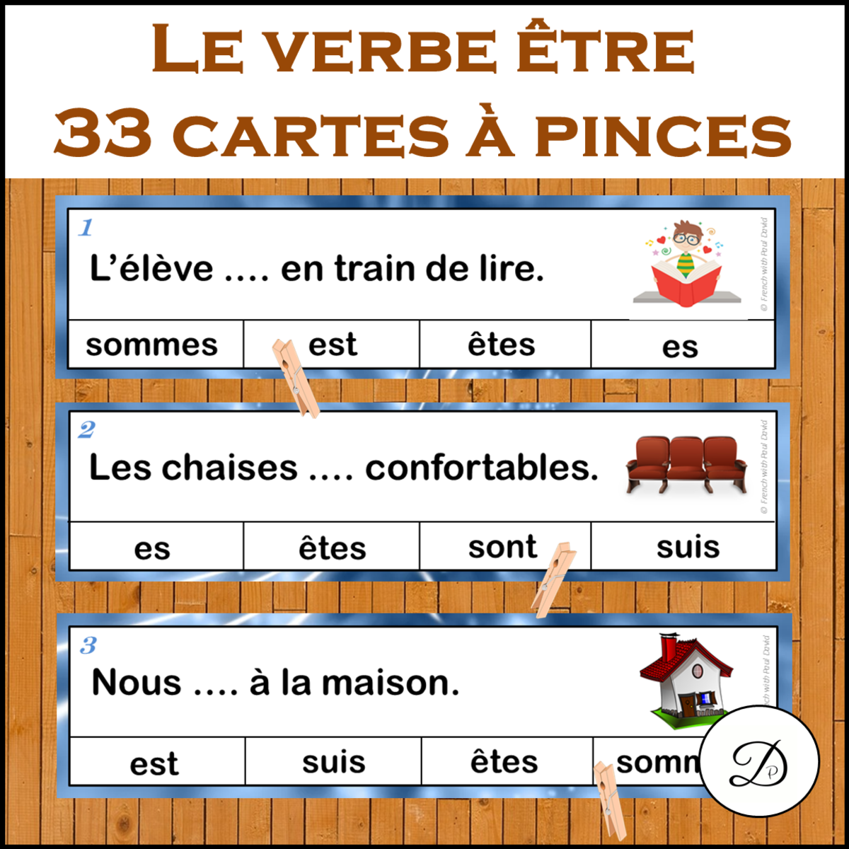 An educational teaching resource from French with Paul David entitled Le verbe être : jeu d’association  / French Verbs Clip Cards downloadable at Teach Simple.