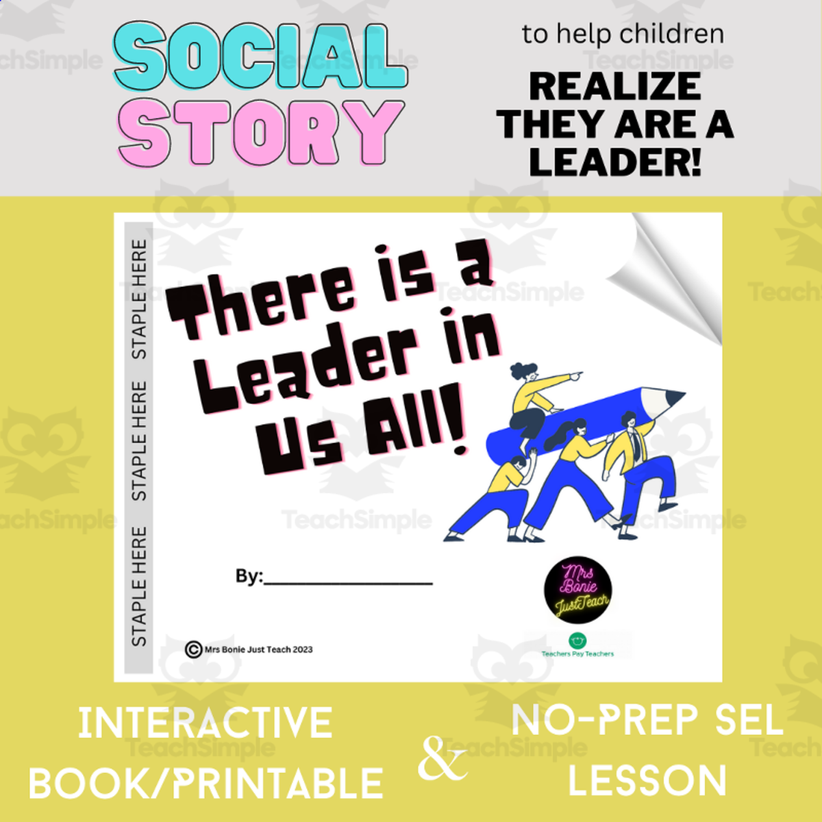 An educational teaching resource from Mrs Bonie Just Teach entitled Leadership Skills | Interactive Book/Printable | Behavior | SEL Lesson downloadable at Teach Simple.