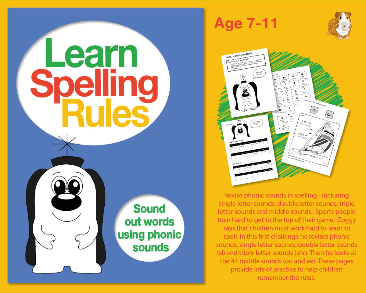 An educational teaching resource from Guinea Pig Education entitled Learn Spelling Rules: Sound Out Words Using Phonic Sounds (7-11 years) downloadable at Teach Simple.