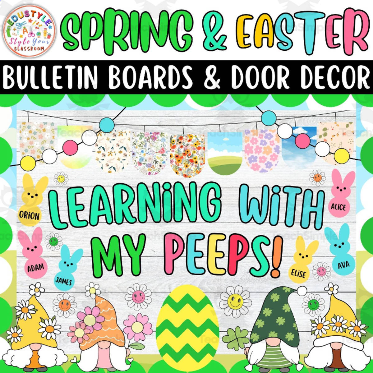 An educational teaching resource from Style Your Classroom entitled Learning with my Peeps! Spring & Easter Bulletin Boards & Door Decor downloadable at Teach Simple.