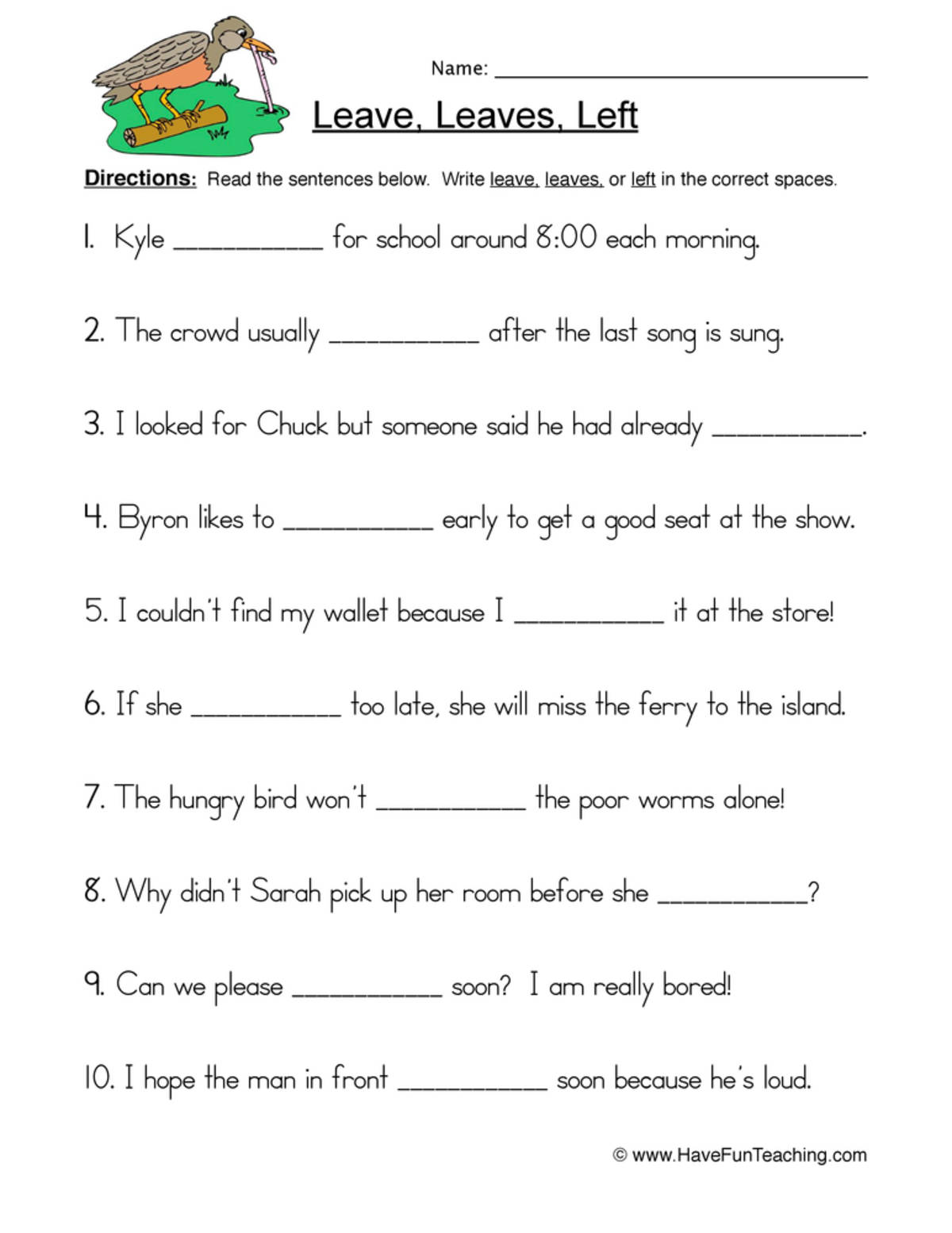 An educational teaching resource from Have Fun Teaching entitled Leave Leaves Left Fill in the Blank Worksheet downloadable at Teach Simple.