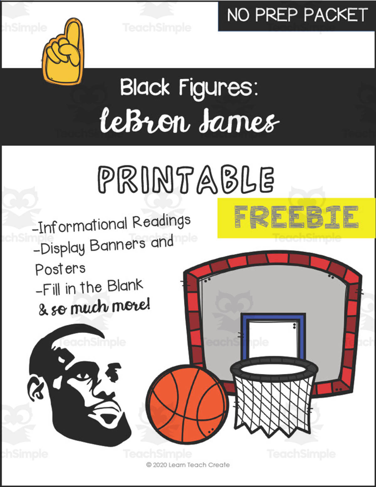 An educational teaching resource from Learn Teach Create entitled LeBron James No Prep Packet FREEBIE | Black History Printable downloadable at Teach Simple.