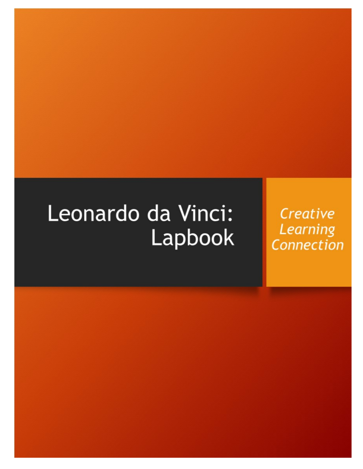 An educational teaching resource from Creative Learning Connection entitled Leonardo Da Vinci Lap Book downloadable at Teach Simple.