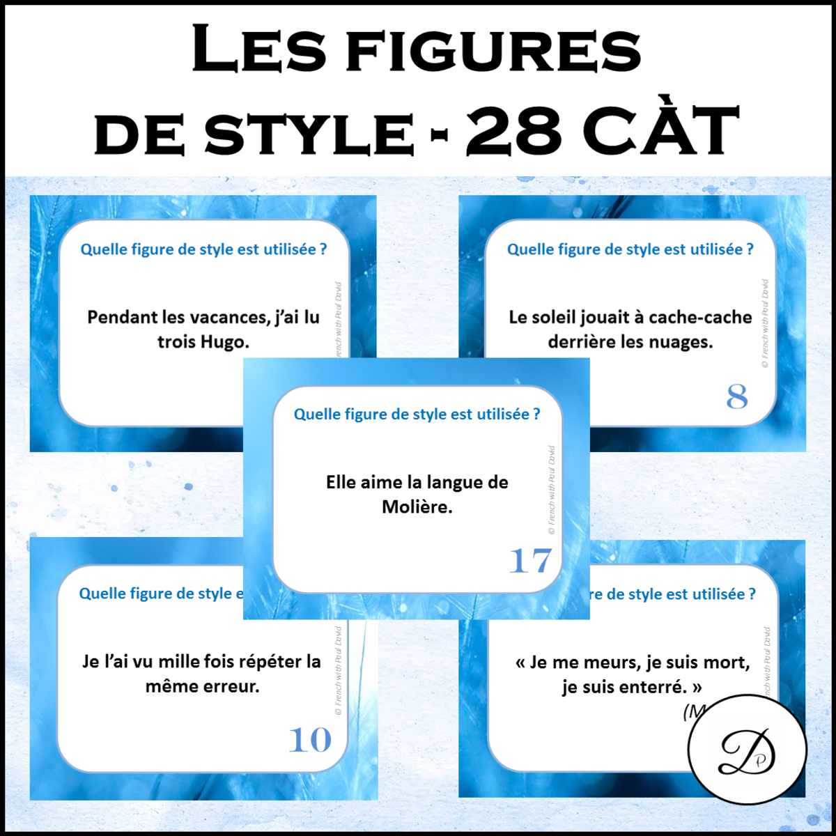 An educational teaching resource from French with Paul David entitled Les figures de style - 28 CÀT downloadable at Teach Simple.