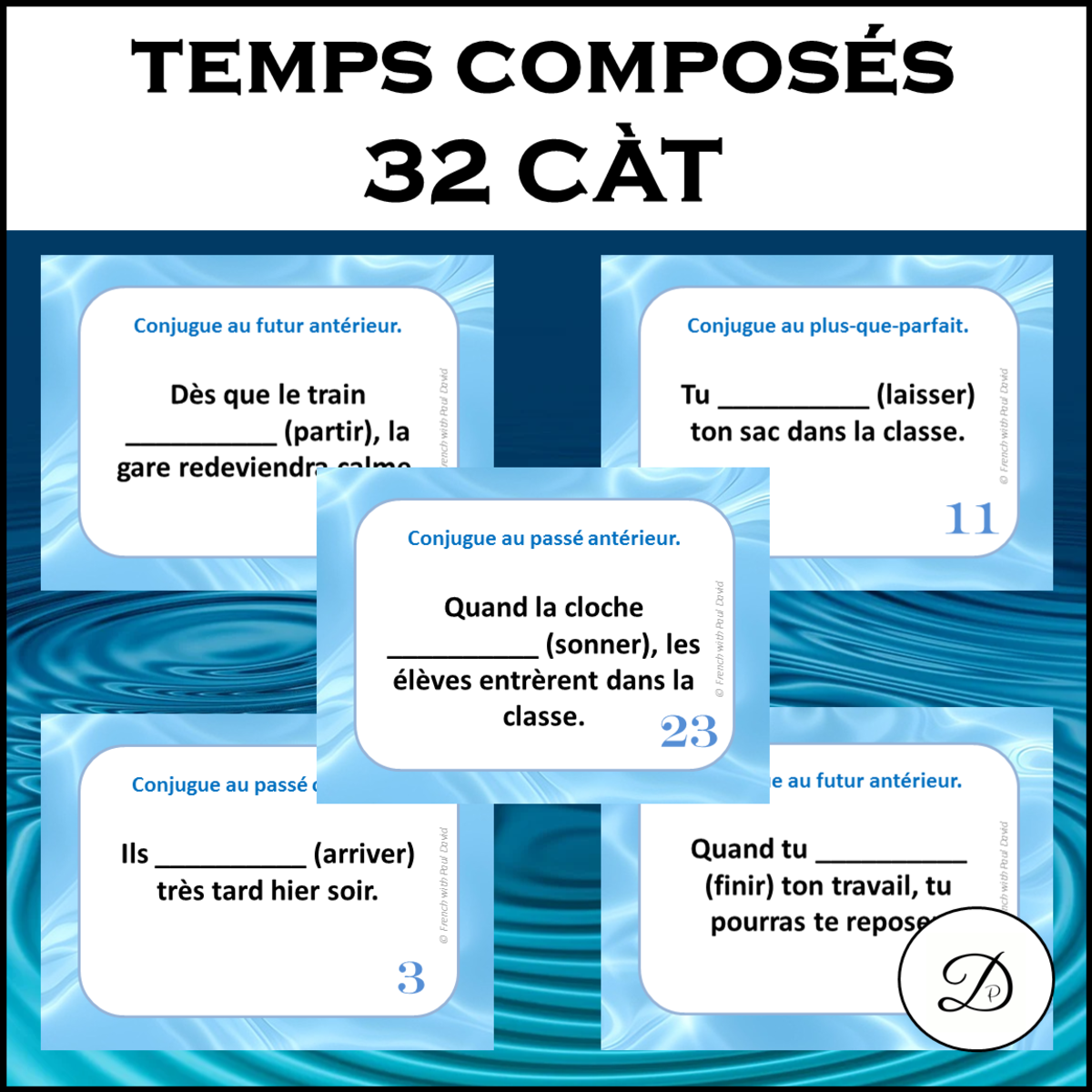 An educational teaching resource from French with Paul David entitled Les temps composés - 32 cartes à tâches / French Task Cards downloadable at Teach Simple.