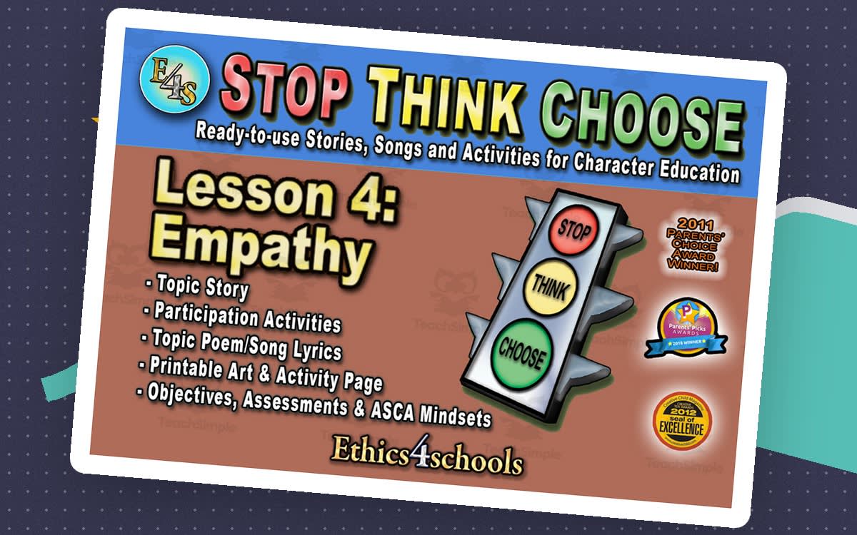 An educational teaching resource from Ethics4Schools entitled Lesson 4: "Empathy" Complete Bundle downloadable at Teach Simple.