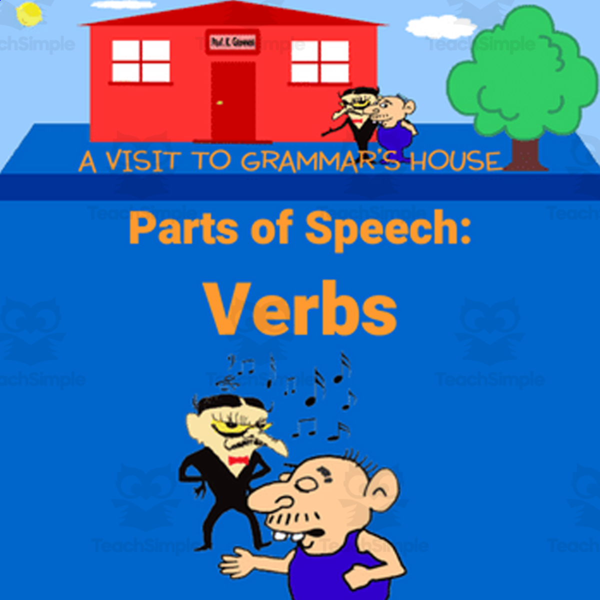 An educational teaching resource from Scary Good Writing With Mr. Butt and Bonefish entitled Lesson 5 - Ready? Action! How to write with verbs! - A Visit to Grammar’s House with Mr. Butt and Bonefish- How to Use the Eight Parts of Speech downloadable at Teach Simple.