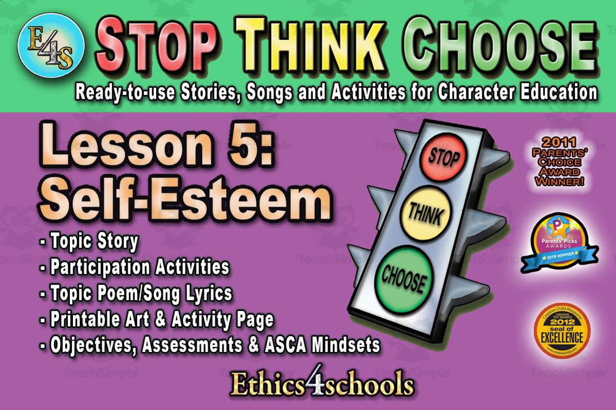 An educational teaching resource from Ethics4Schools entitled Lesson 5: "Self Esteem" Complete Bundle downloadable at Teach Simple.