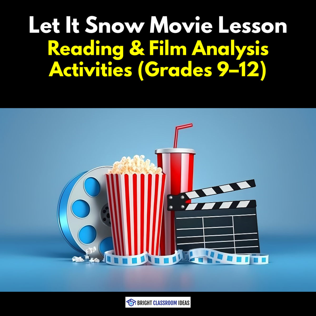 An educational teaching resource from Bright Classroom Ideas Marketplace entitled Let It Snow (2019) – 2-Hour Film Lesson Plan & Student Worksheet downloadable at Teach Simple.