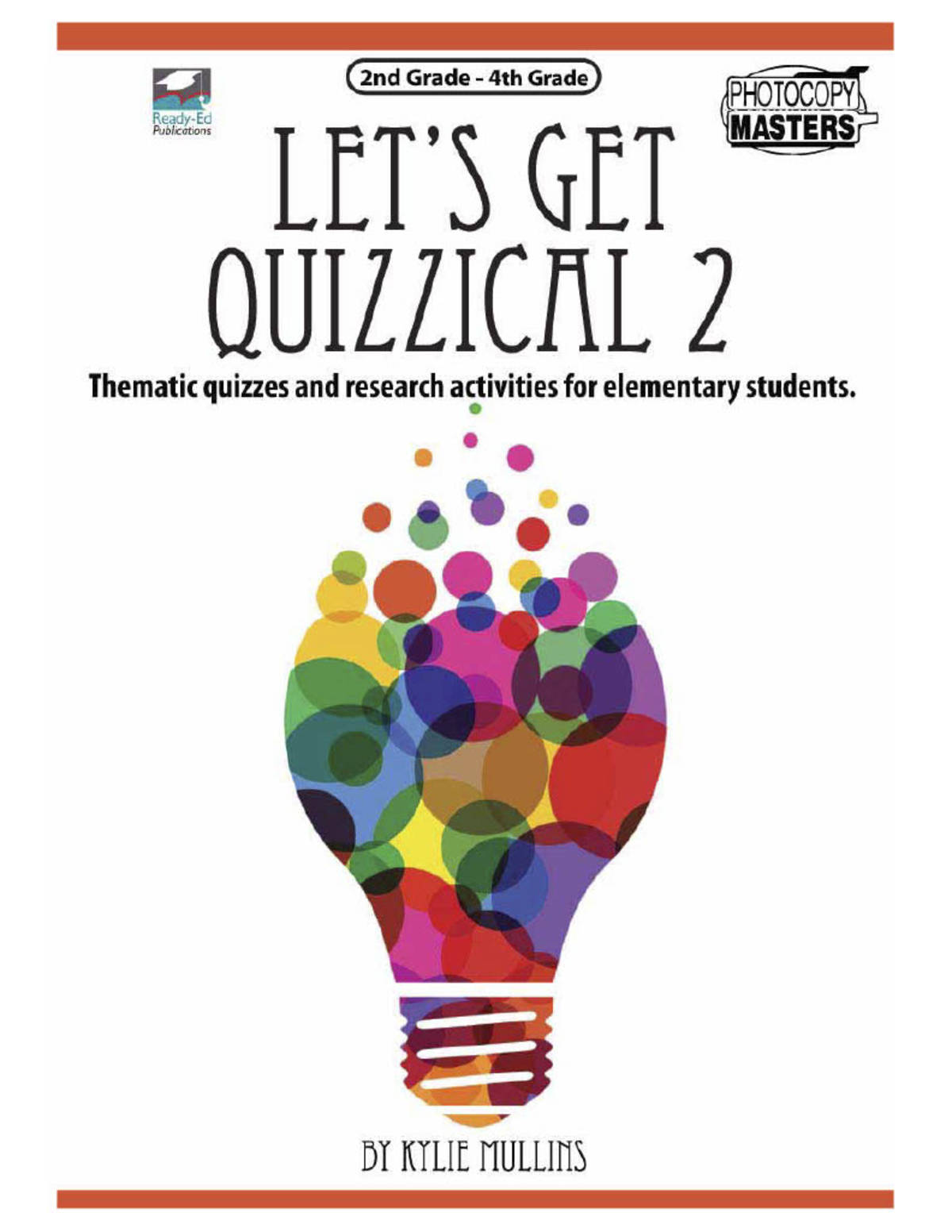 An educational teaching resource from Ready-Ed Publications entitled Let's Get Quizzical Book 2 downloadable at Teach Simple.