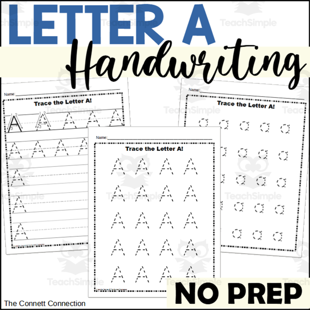 An educational teaching resource from The Connett Connection entitled Letter A Handwriting Pages downloadable at Teach Simple.