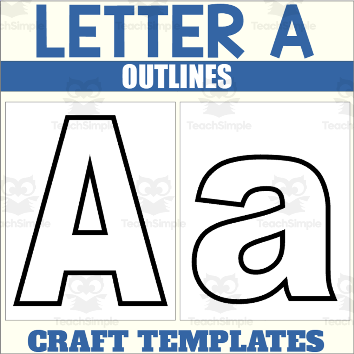 An educational teaching resource from The Connett Connection entitled Letter A Outlines for Alphabet Crafts downloadable at Teach Simple.