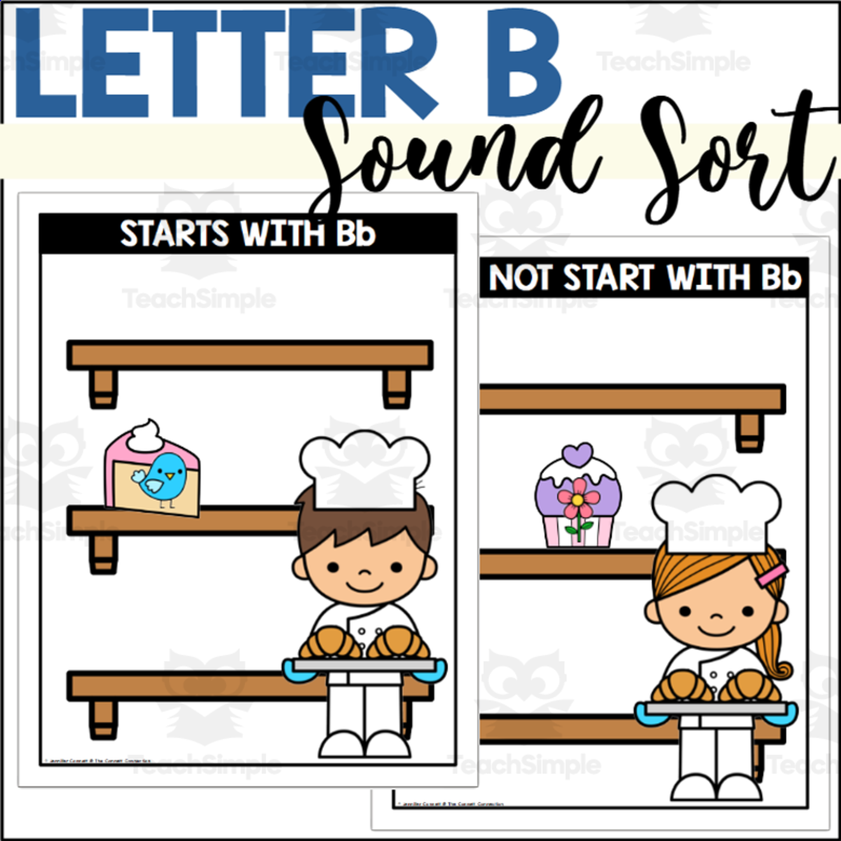 An educational teaching resource from The Connett Connection entitled Letter B Beginning Sound Sort - Bakery Themed downloadable at Teach Simple.