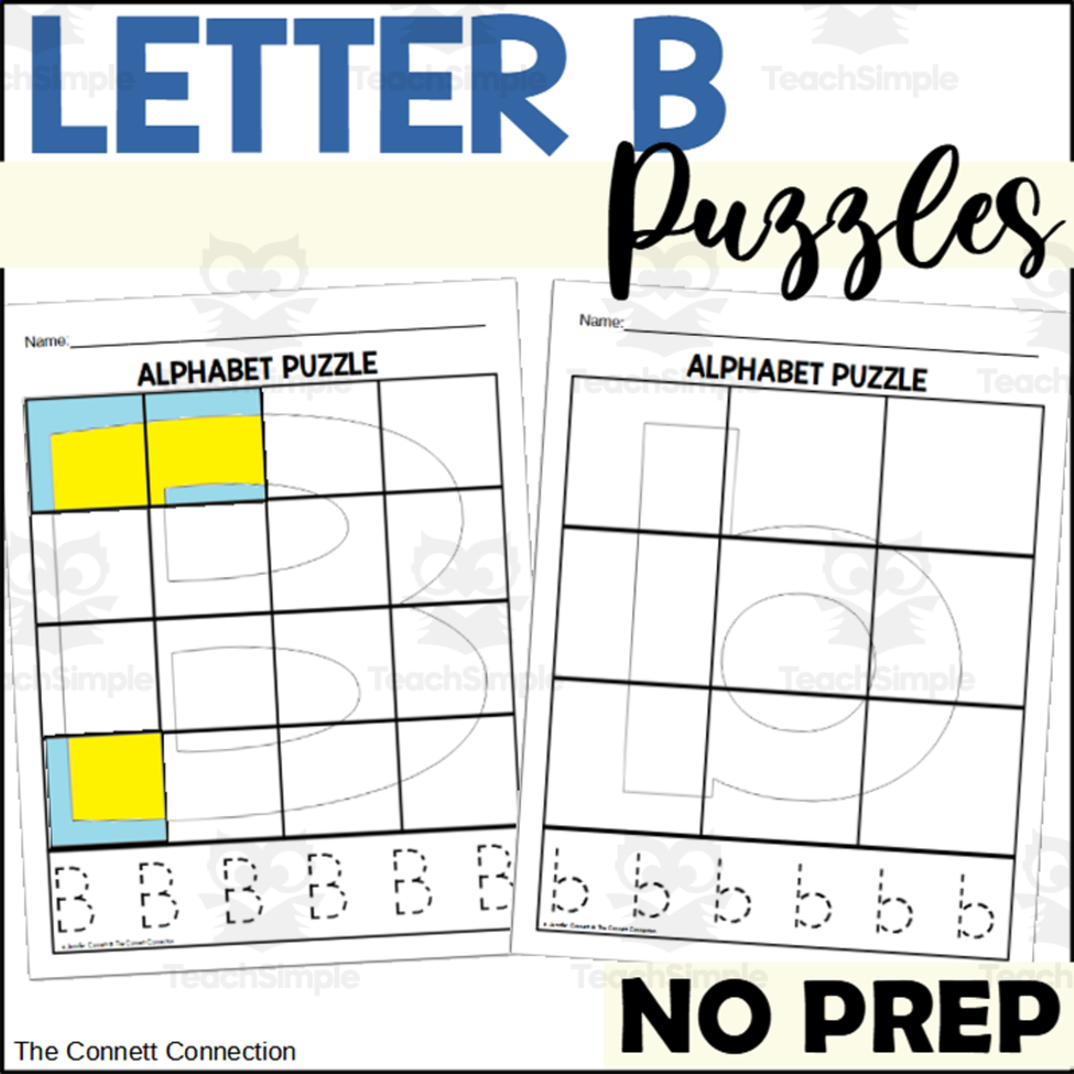 An educational teaching resource from The Connett Connection entitled Letter B Puzzles downloadable at Teach Simple.