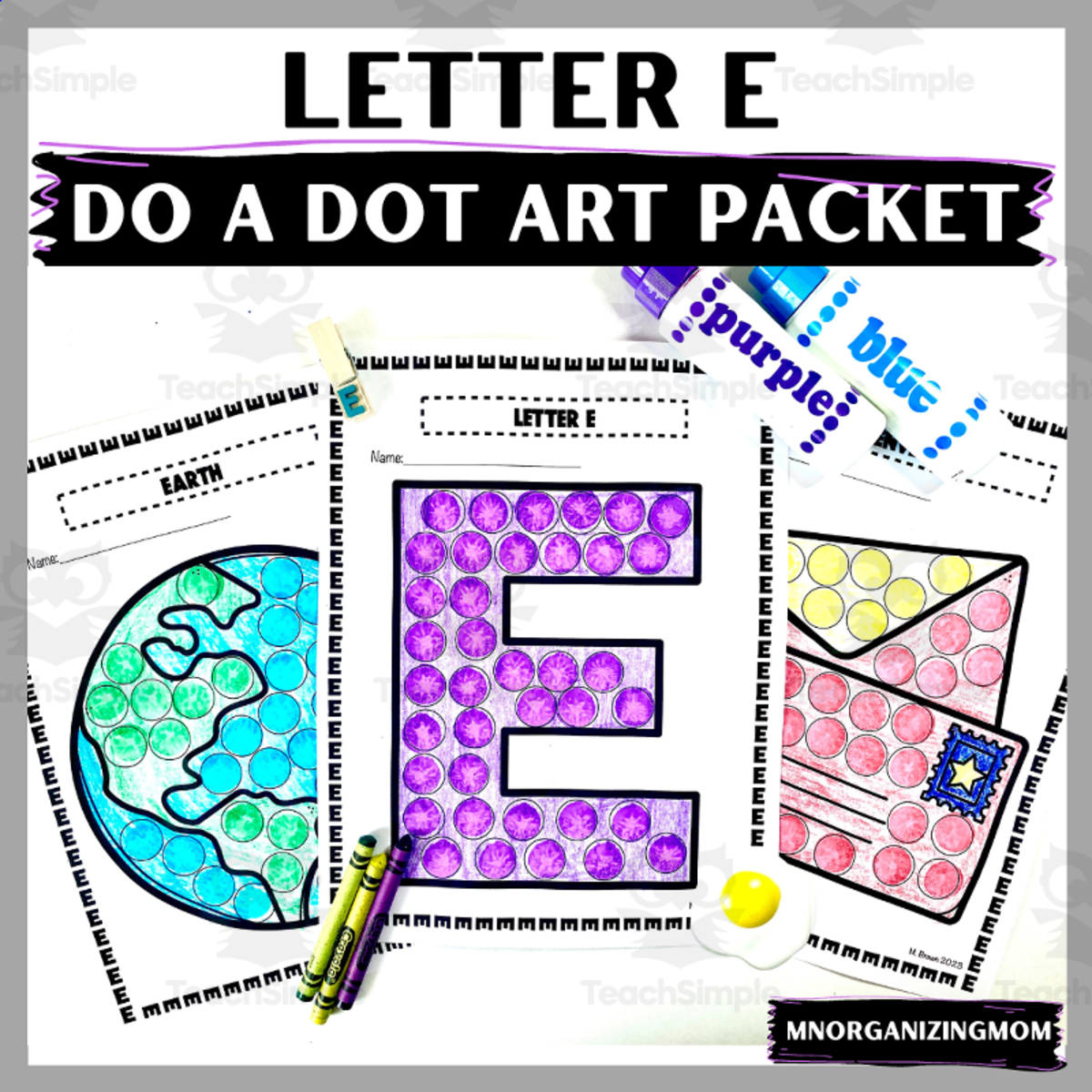 An educational teaching resource from mnorganizingmom entitled Letter E Do A Dot downloadable at Teach Simple.