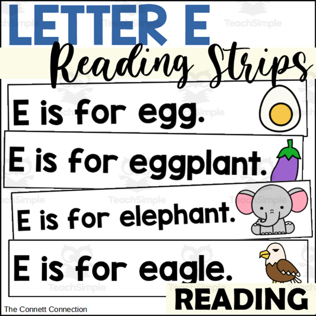 An educational teaching resource from The Connett Connection entitled Letter E Reading Strips downloadable at Teach Simple.