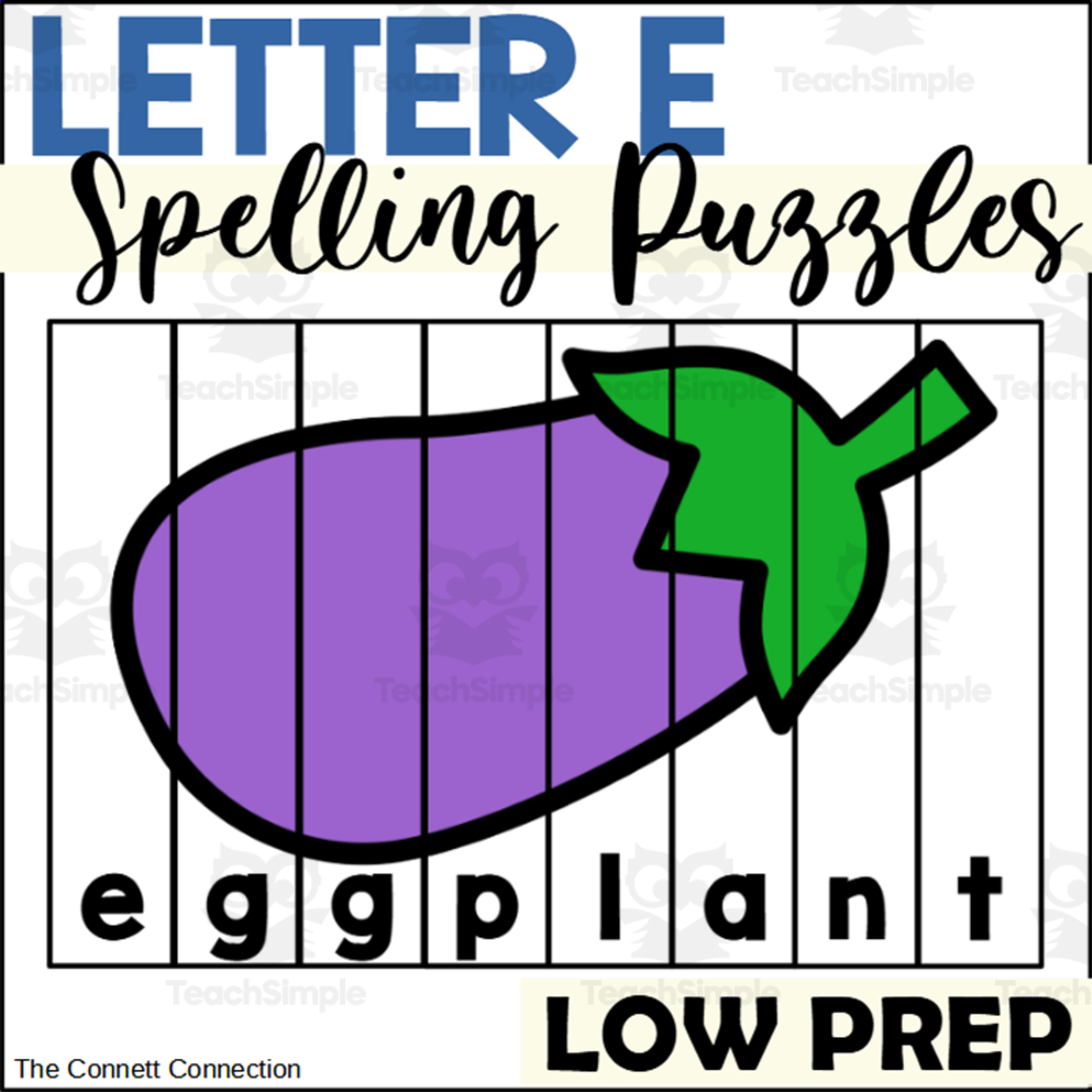 An educational teaching resource from The Connett Connection entitled Letter E Spelling Puzzles downloadable at Teach Simple.