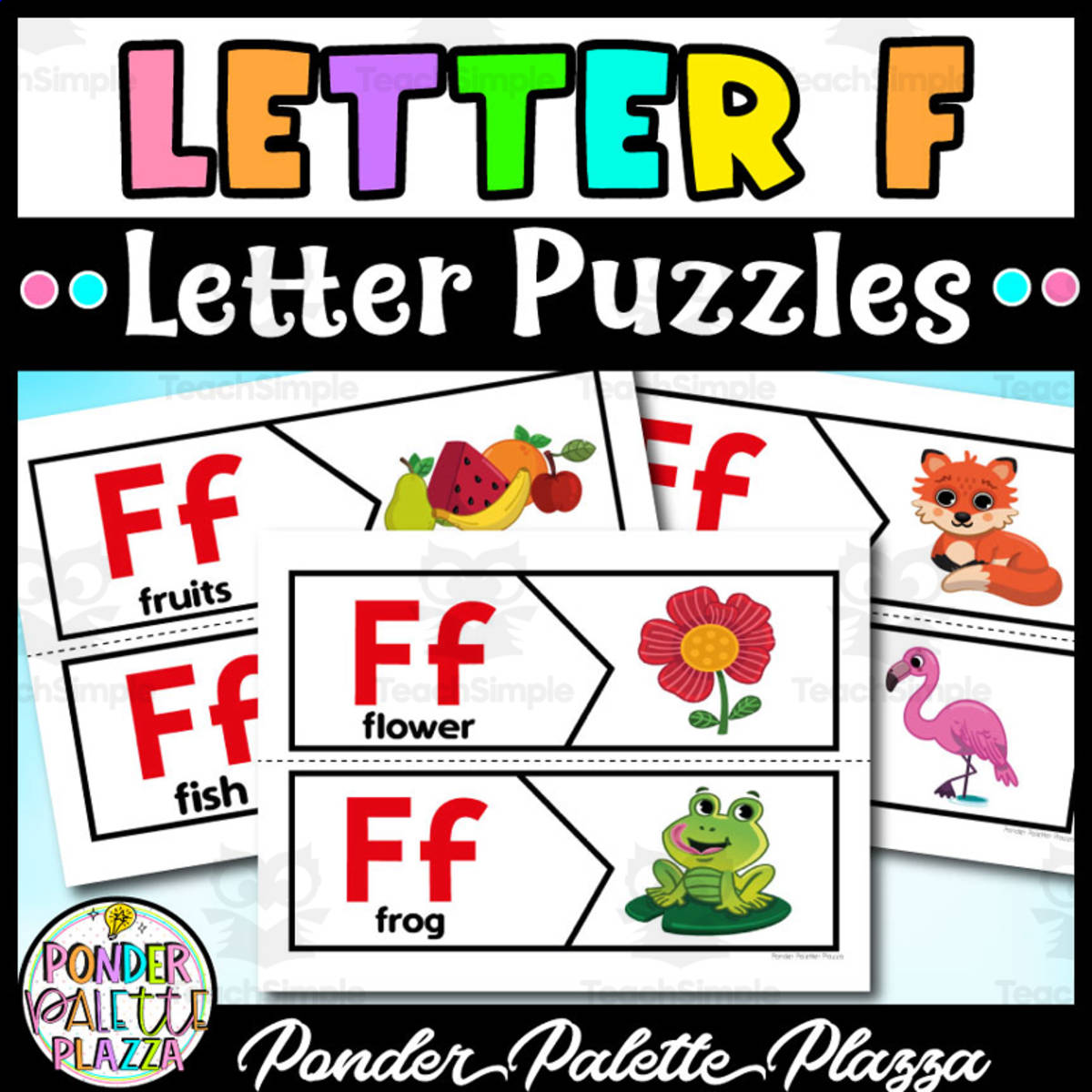 An educational teaching resource from Ponder Palette Plazza entitled Letter F Puzzles - Letter F Beginning Sound downloadable at Teach Simple.